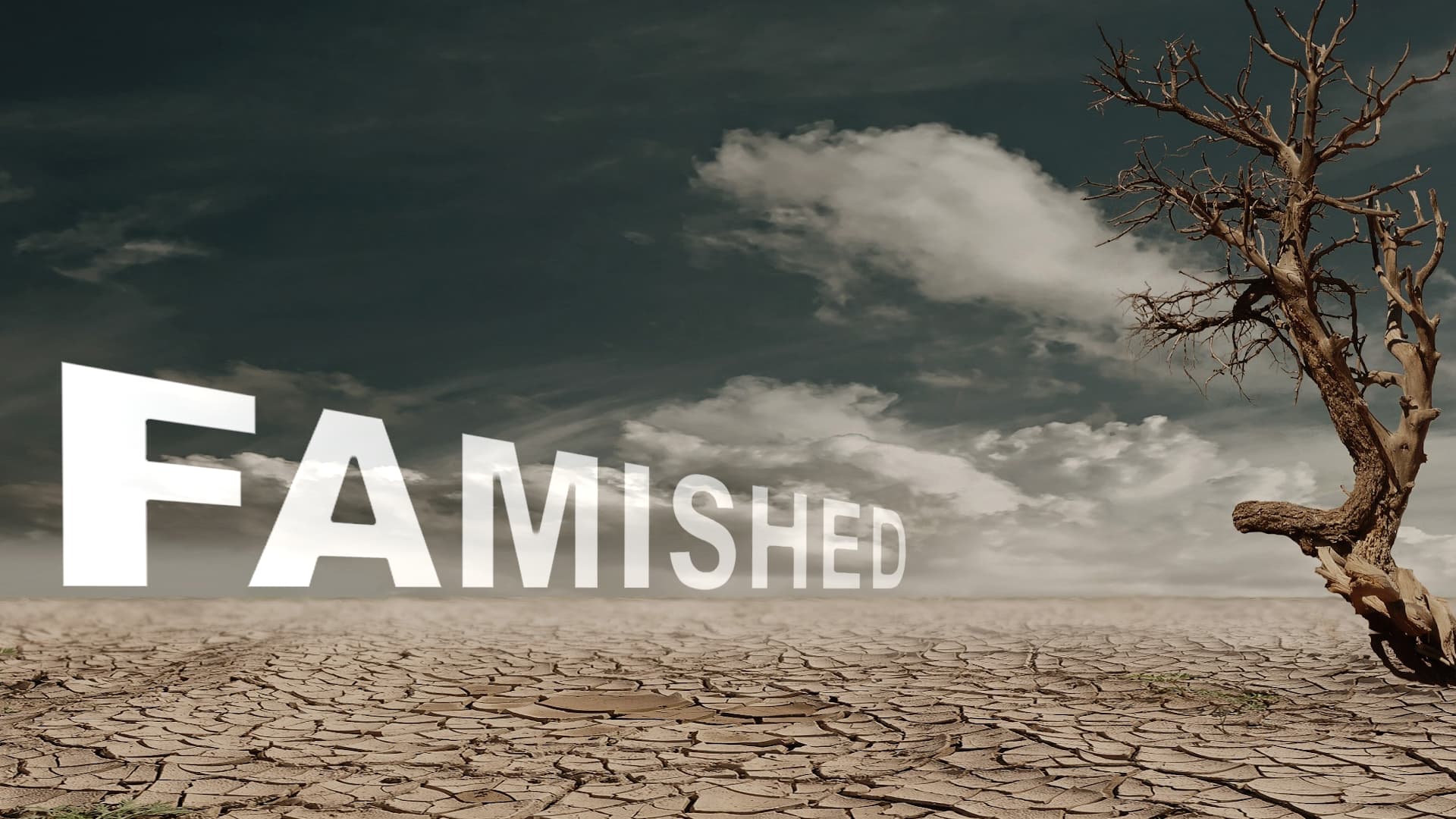 Faithfulness and Famine